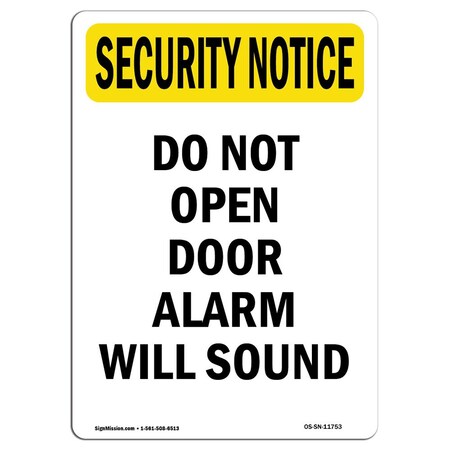 Signmission OSHA Security Sign, 5" Height, Do Not Open Door Alarm Will Sound, Portrait, 10PK OS-SN-D-35-V-11753-10PK